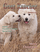 Featured in the December issue of Goat Rancher (pages 16 & 18).
